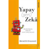Yapay (Geri) Zeka - Meredith Broussard