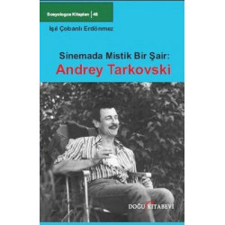 Sosyologca Kitapları 48 - Sinemada Mistik Bir Şair:Andrey Tarkovski Çobanlı Erdönmez