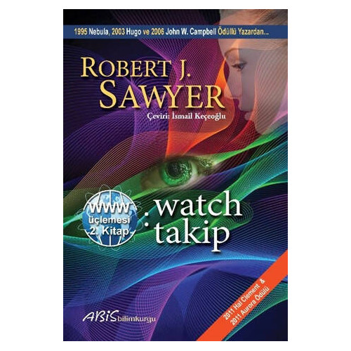 WWW: Watch/Takip - Robert J. Sawyer