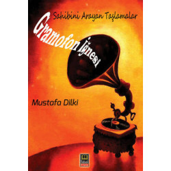 Gramofon İğnesi Mustafa Dilki