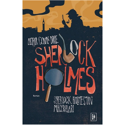 Sherlock Holmes 1 - Sherlock Holmes'un Maceraları Arthur Conan Doyle