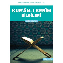 Kur'an-ı Kerim Bilgileri: Sorulu Cevaplı Fıkıh Kitaplığı-14 Hasip Asutay