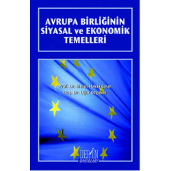 Avrupa Birliğinin Siyasal ve Ekonomik Temelleri Mesut Hakkı Çaşın