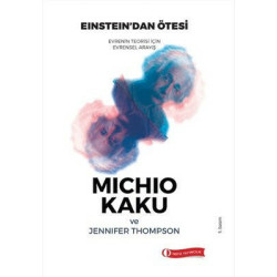 Einstein'dan Ötesi Michio Kaku
