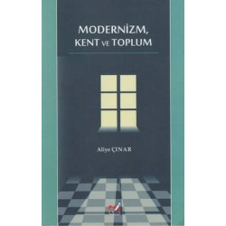 Modernizm Kent ve Toplum...