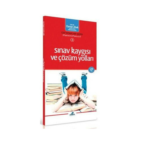 Sınav Kaygısı ve Çözüm Yolları-Cep Kitapları Serisi Osman Abalı