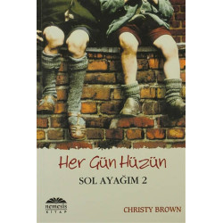 Her Gün Hüzün - Sol Ayağım 2 - Christy Brown
