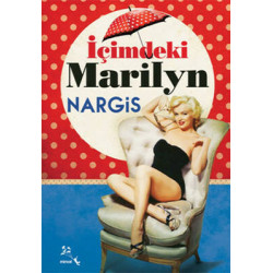 İçimdeki Marilyn Nargis