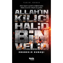 Allah'ın Kılıcı Halid Bin...