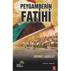 Peygamberin Fatihi Mehmet...