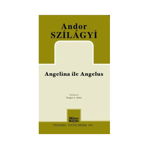 Angelina İle Angelus Andor Szilagyi