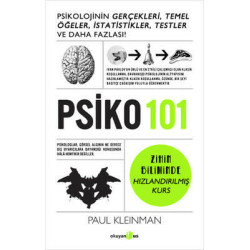 PSİKO 101:Psikolojinin Gerçekleri Temel Öğeler İstatistikler Testler ve Daha Fazlası! Paul Kleinman