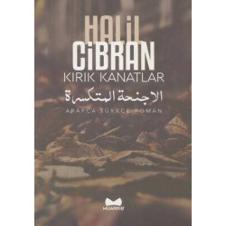 Kırık Kanatlar-Arapça Türkçe Roman Halil Cibran