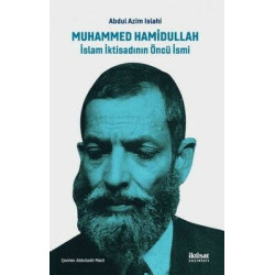 Muhammed Hamidullah-İslam İktisadının Öncü İsmi Azim Islahi