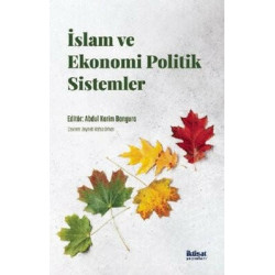 İslam ve Ekonomi Politik...