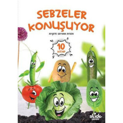 Sebzeler Konuşuyor Seti - 10 Kitap Takım Ayşete Seyhan Aydın