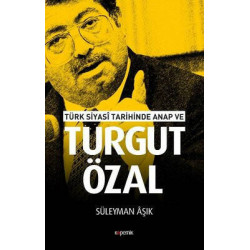Türk Siyasi Tarihinde Anap...