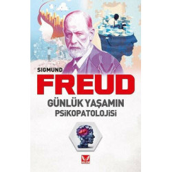 Günlük Yaşamın Psikopatolojisi Sigmund Freud