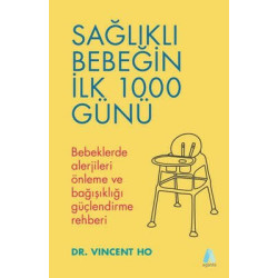 Sağlıklı Bebeğin İlk 1000 Günü Vincent Ho