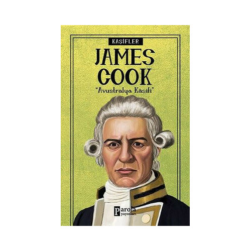James Cook-Kaşifler Turan Tektaş
