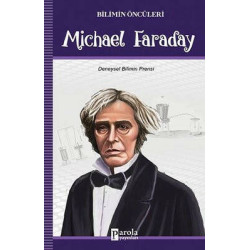 Michael Faraday-Bilimin Öncüleri Turan Tektaş
