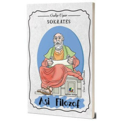 Sokrates: Asi Filozof Galip...