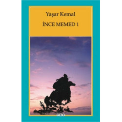 İnce Memed - 1 - Yaşar Kemal