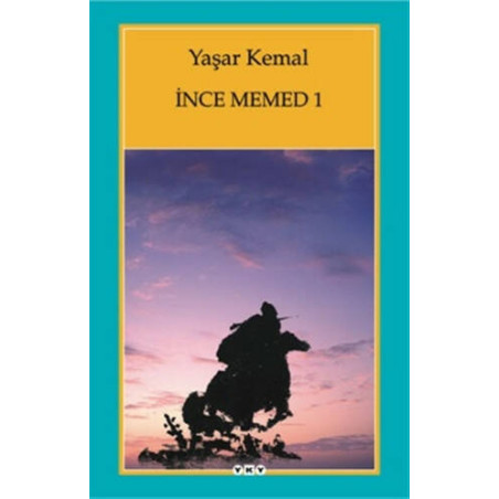 İnce Memed - 1 - Yaşar Kemal