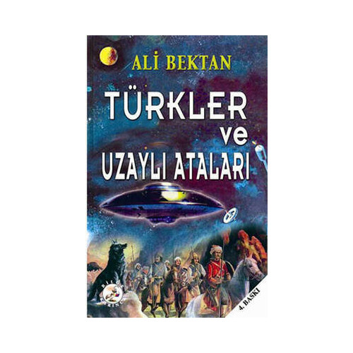 Türkler ve Uzaylı Ataları Ali Bestan