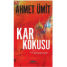 Kar Kokusu - Ahmet Ümit