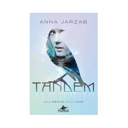 Tandem - Çoklu Dünyalar Serisi 1. Kitap Anna Jarzab