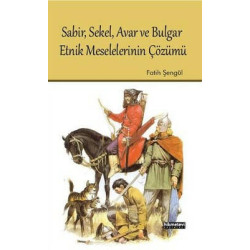 Sabir Sekel Avar ve Bulgar...