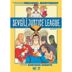 Sevgili Justice League Michael Northrop
