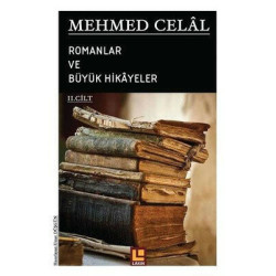 Romanlar ve Büyük Hikayeler 2.Cilt Mehmed Celal