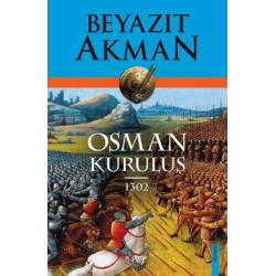 Osman Kuruluş 1302 Beyazıt...