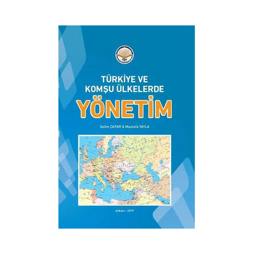 Türkiye ve Komşu Ülkelerde Yönetim Mustafa Yayla