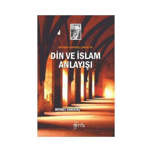 Din ve İslam Anlayışı Mehmet Demirtaş