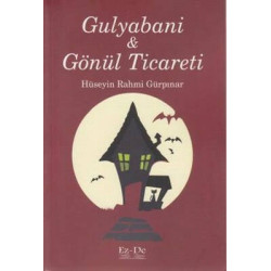 Gulyabani - Gönül Ticareti Hüseyin Rahmi Gürpınar