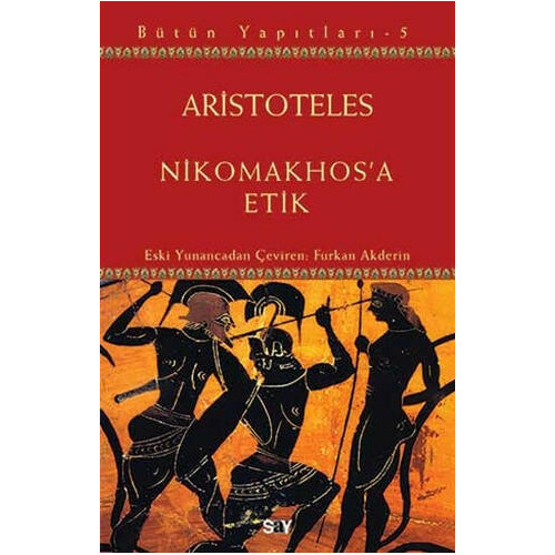 Nikomakhos'a Etik - Aristoteles