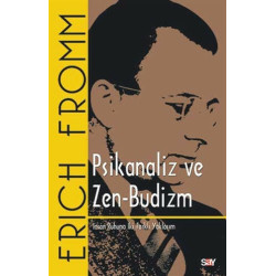 Psikanaliz ve Zen-Budizm - Erich Fromm