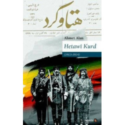 Hetawi Kurd 1913-1914 Ahmet Alan