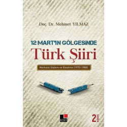 12 Mart'ın Gölgesinde Türk Şiiri Mehmet Yılmaz