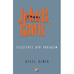 John B. Rawls-Eleştirel Bir Yaklaşım Aysel Demir