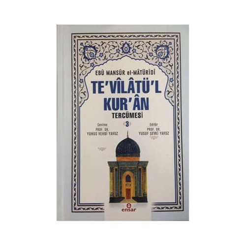 Te'vilatü'l Kur'an Tercümesi 3 Ebu Mansur el-Matüridi