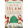 Kısa İslam Tarihi - Ahmet N. Özdal