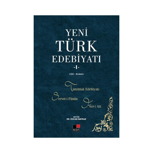 Yeni Türk Edebiyatı 1 Özcan Bayrak
