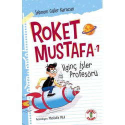 İlginç İşler Profesörü - Roket Mustafa 1 Şebnem Güler Karacan