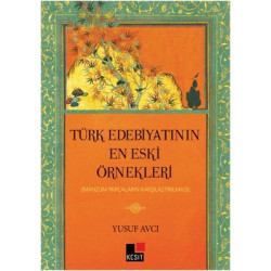 Türk Edebiyatının En Eski Örnekleri Yusuf Avcı
