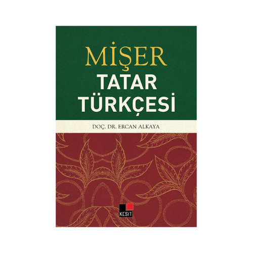 Mişer Tatar Türkçesi Ercan Alkaya