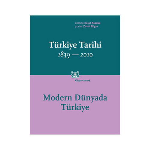 Türkiye Tarihi 1839-2010: Modern Dünyada Türkiye (Cilt 4)  Kolektif